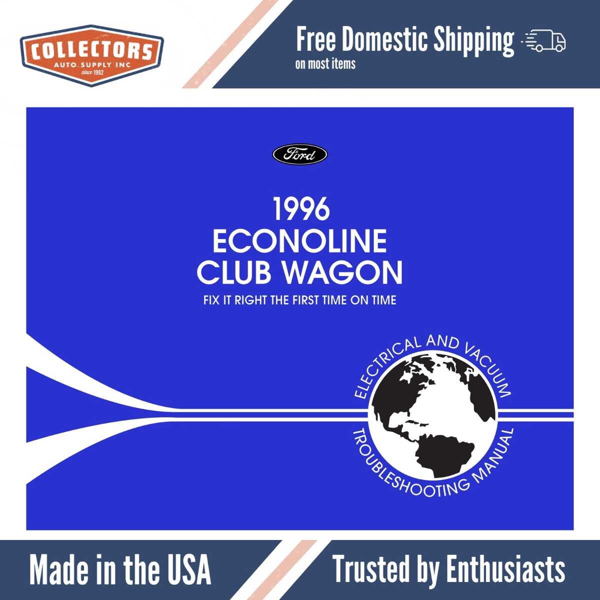 1996 Ford Econoline Club Wagon Electrical and Vacuum Troubleshooting Manual