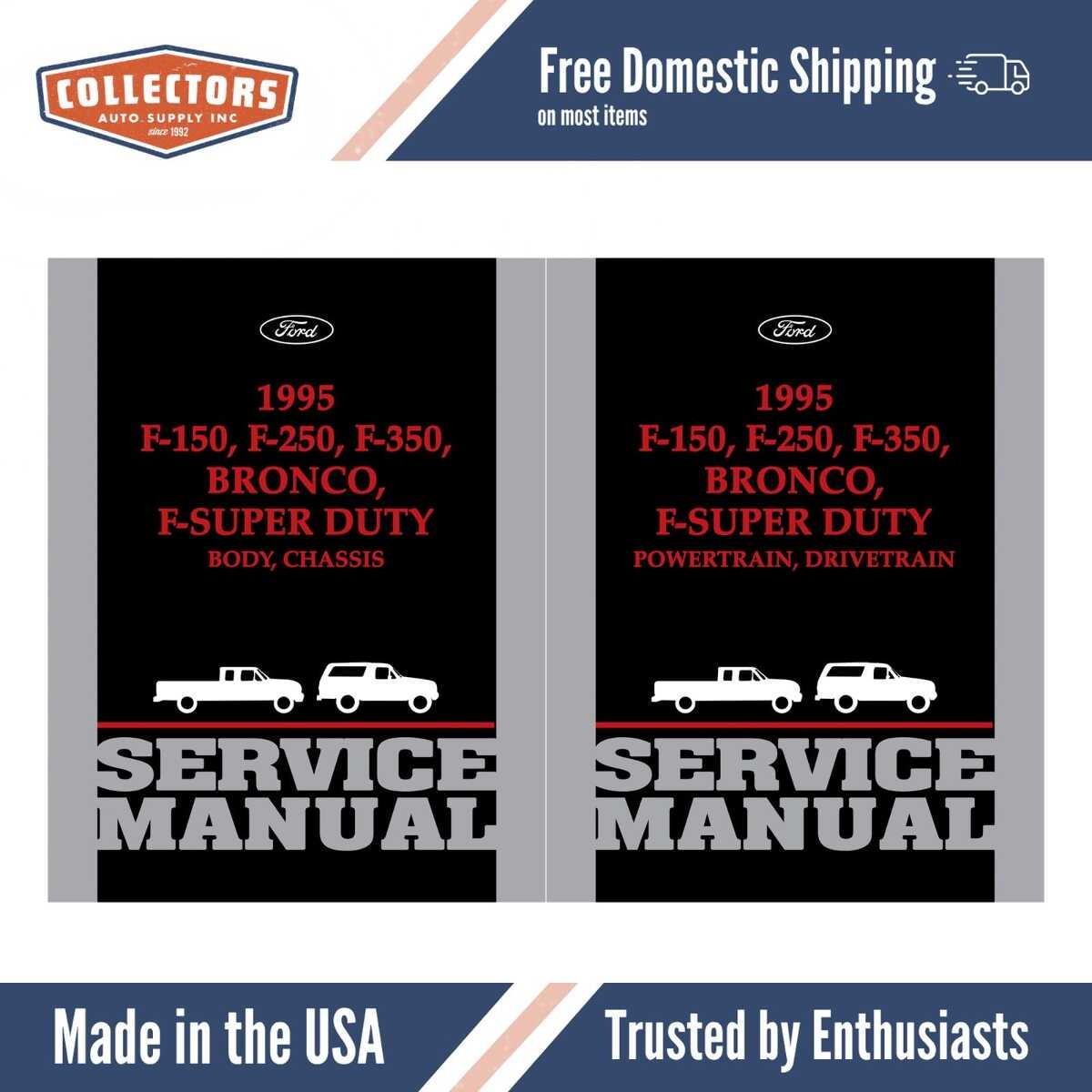 1995 Ford F-150 F-250 F-350 Truck Bronco Service Manuals - Powertrain Drivetrain Body Chassis