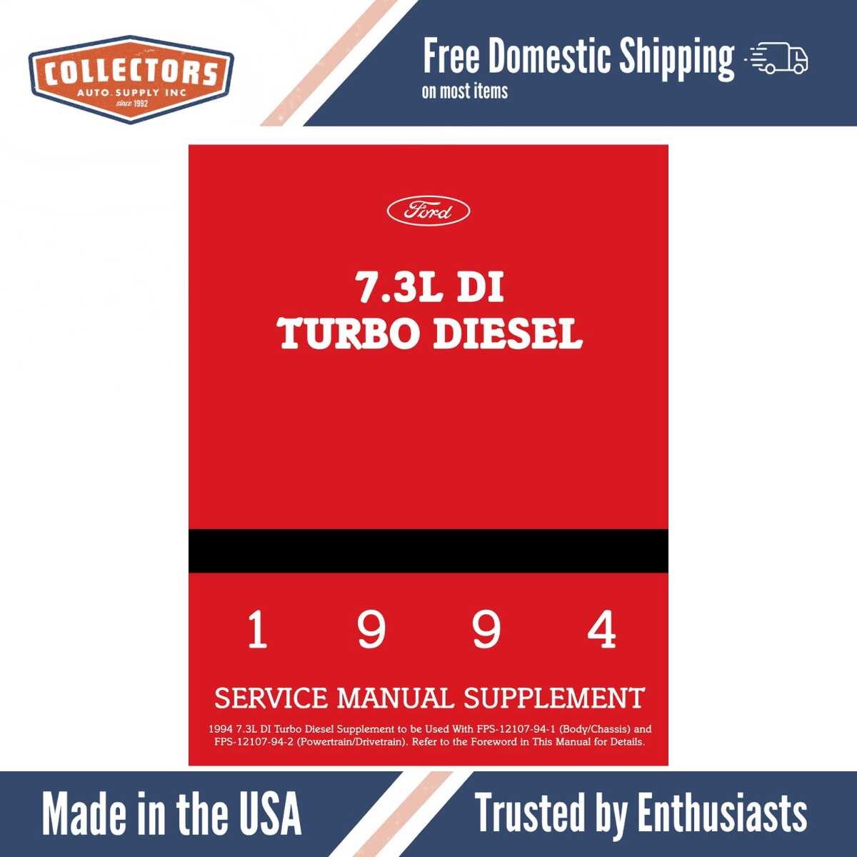1994 Ford 73L DI Turbo Diesel Service Manual Supplement to 1994 Ford F-150-350 F-Super Duty Trucks Bronco Econoline Service Manual