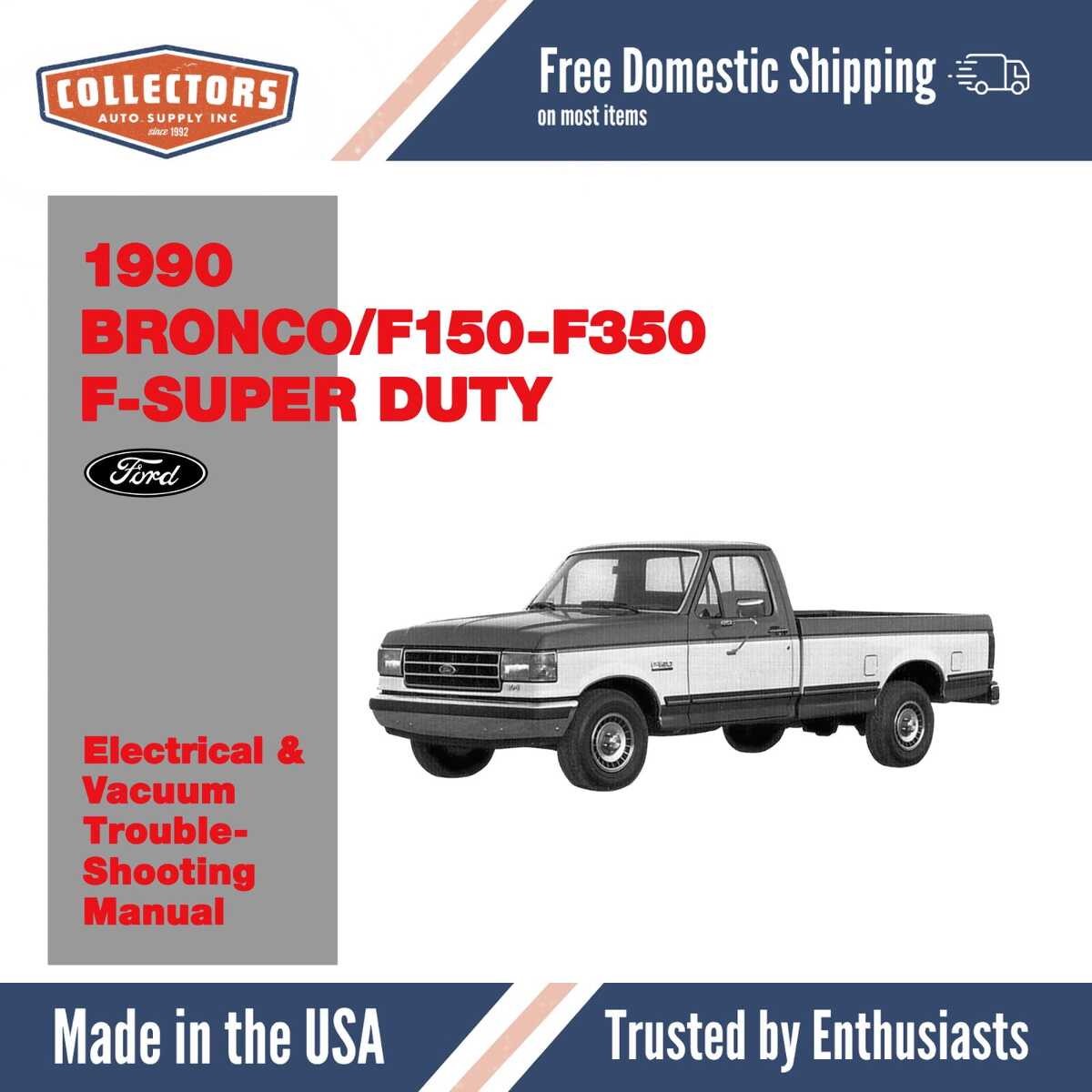 1990 Ford F150-F350 Truck Bronco Electrical and Vacuum Troubleshooting Manual
