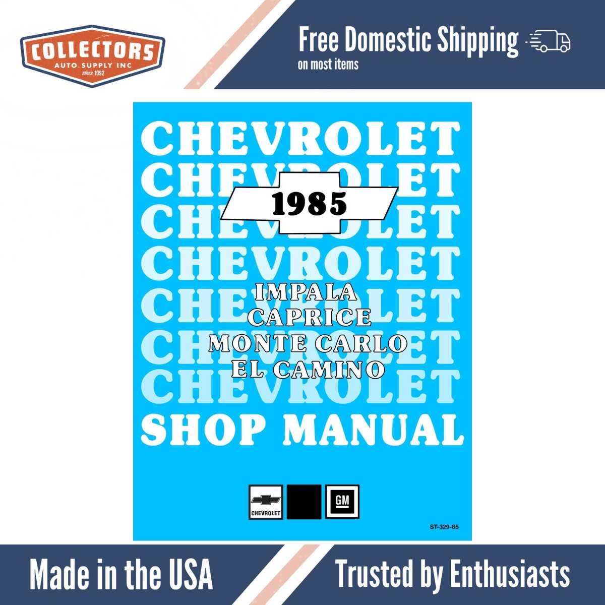 1985 Chevrolet Monte Carlo El Camino Impala Caprice Shop Manual - Includes 11x26 inch Wiring Diagramss