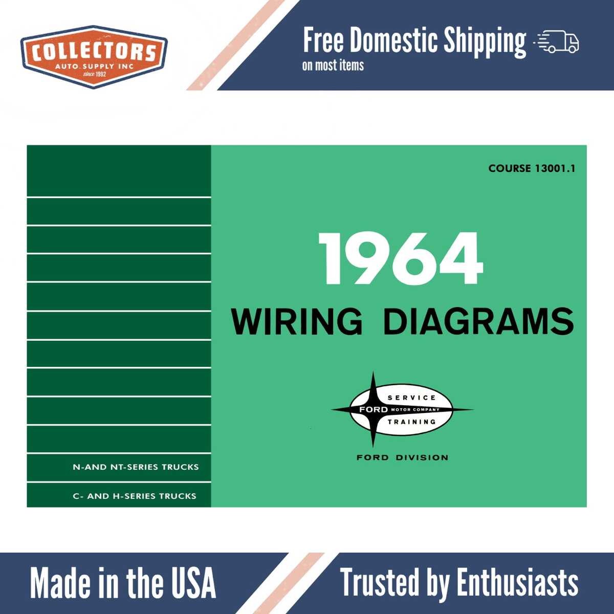 1964 Ford C CT H HT N NT Series Truck Wiring Diagrams Manual - 11x17 inch COMB Bound