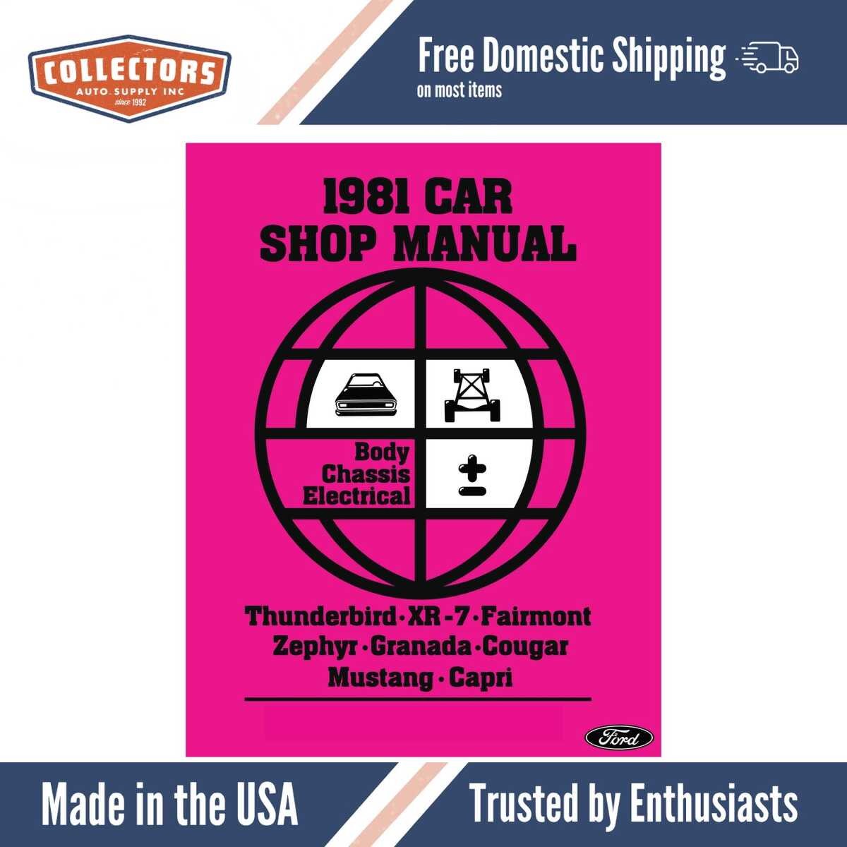 1981 Ford Mustang Thunderbird Fairmont Cougar Capri Chassis Body Electrical Shop Manual