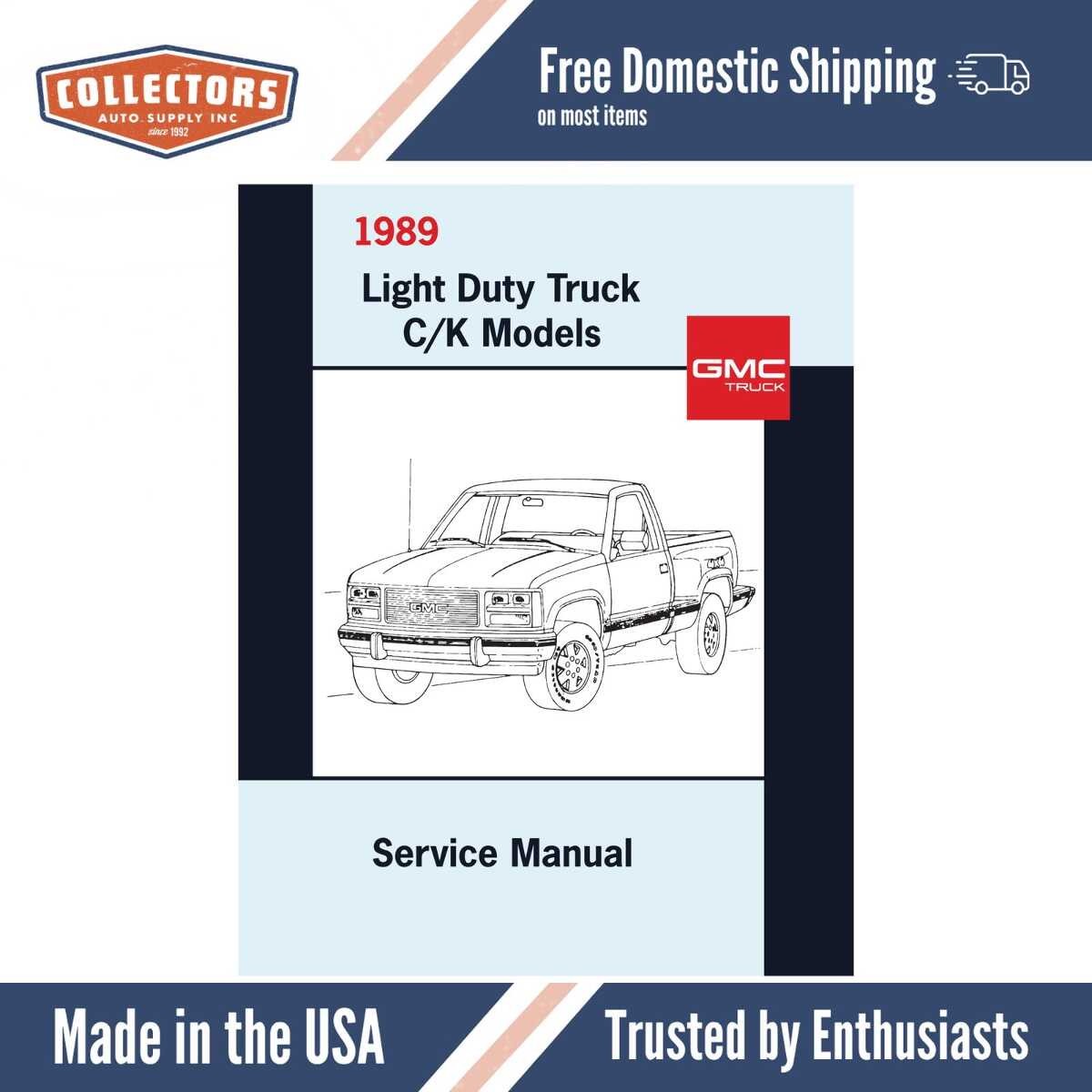 1989 GMC C K Sierra Truck Service Manual