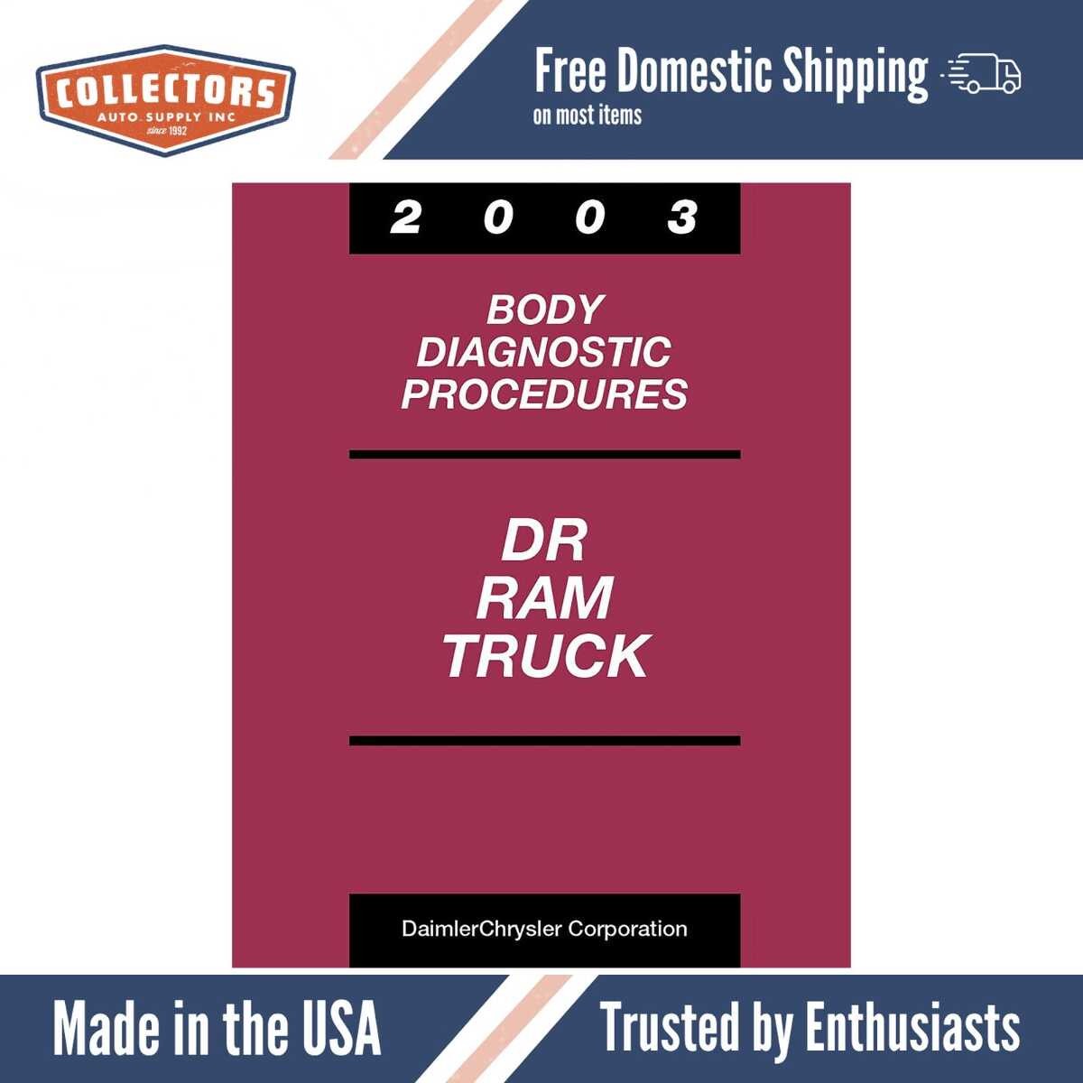 2003 Dodge DR Ram Truck Body Diagnostics Procedures