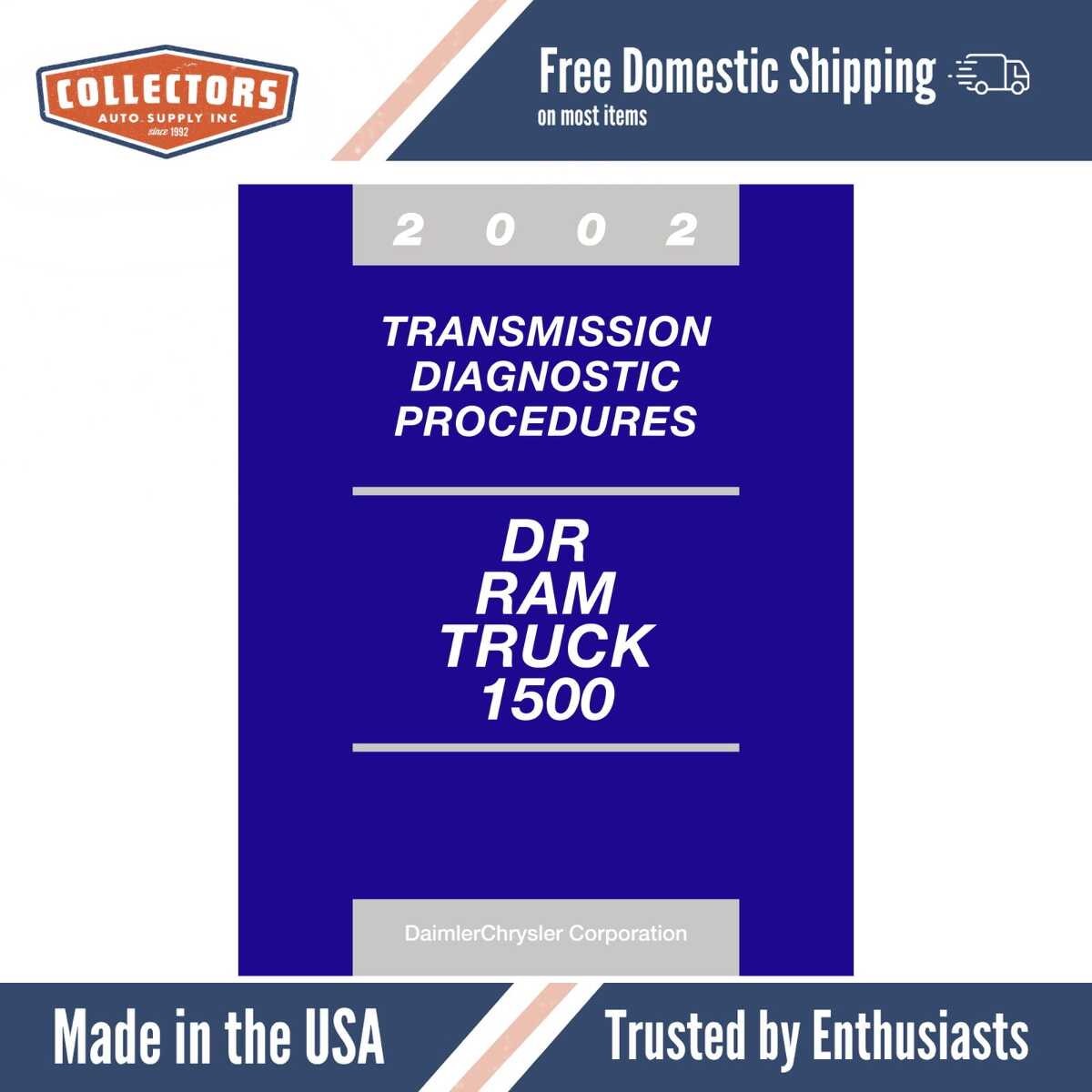 2002 Dodge Ram Truck 1500 Transmission Diagnostic Procedures