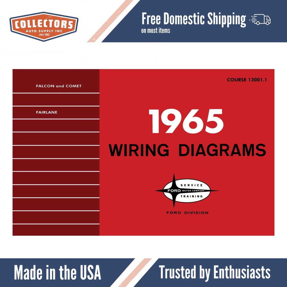 1965 Ford Falcon Comet Fairlane Wiring Diagrams Manual - 11x17 inch COMB Bound