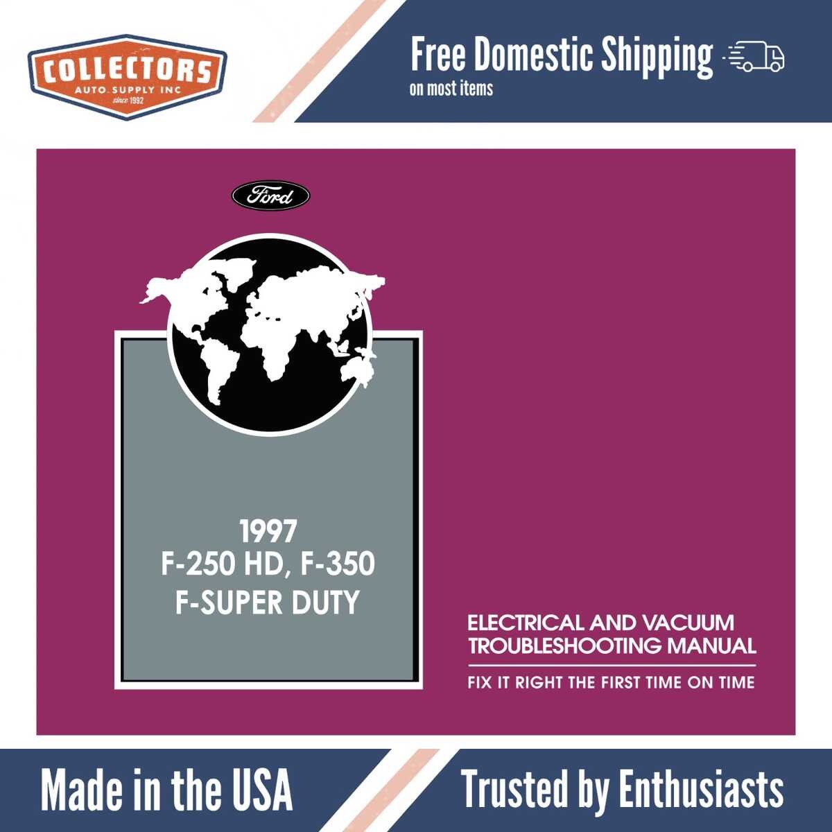 1997 Ford F-250 HD F-350 F-Super Duty Electrical and Vacuum Troubleshooting Manual