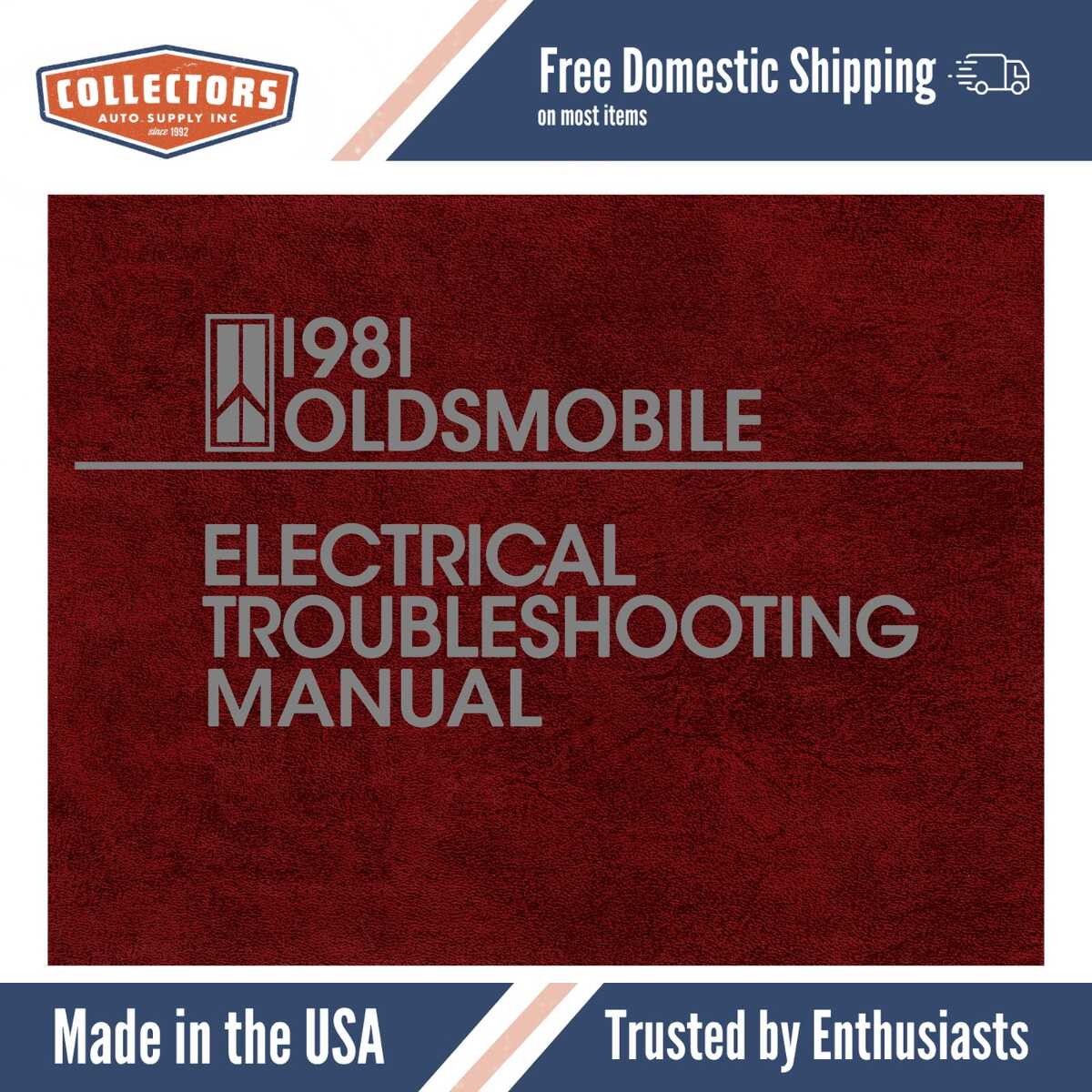 1981 Oldsmobile Electrical Troubleshooting Manual - Cutlass Delta 88 98 Toronado