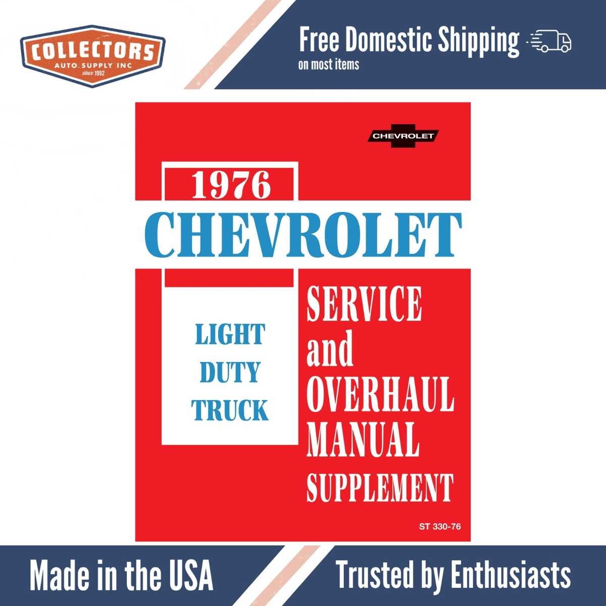 1976 Chevrolet Light Duty Truck Service Overhaul Manual Supplement to 1974 Chevy Truck Shop Manual