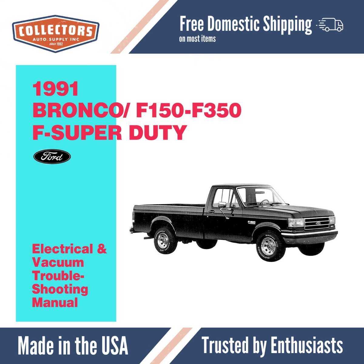 1991 Ford F150-F350 Truck Bronco Electrical and Vacuum Troubleshooting Manual